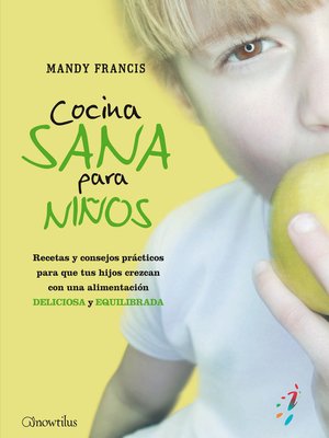 Cocina sana para niños - ebook